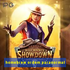 homebrew ordem paranormal